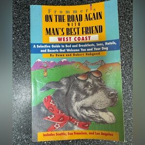 Frommers On The Road Again with Mans Best Friend West Coast